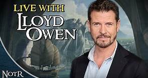 LIVE with Lloyd Owen (Elendil in The Rings of Power)