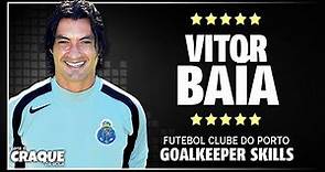 VITOR BAÍA ● FC Porto ● Goalkeeper Skills