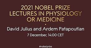 2021 Nobel Prize lectures in physiology or medicine