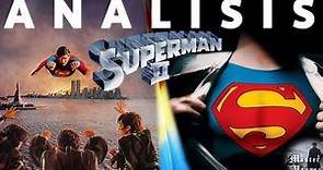 ANÁLISIS SAGA SUPERMAN: SUPERMAN 2 (1980) y RICHARD DONNER CUT (2006)