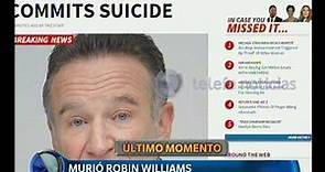 Murió Robin Williams - Telefe Noticias