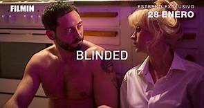 Blinded - Promo | Filmin