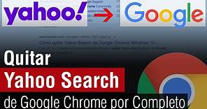 Como quitar Yahoo Search de Google Chrome 2022