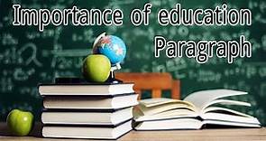 Importance of education paragraph