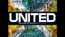 Hillsong United - Tear Down The Walls