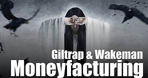 Moneyfacturing - Oliver Wakeman & Gordon Giltrap - Official Music Video