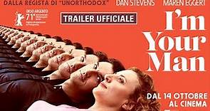 I'm Your Man - Trailer Italiano Ufficiale