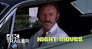 NIGHT MOVES Original Theatrical Trailer [1975]