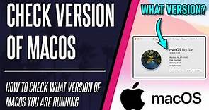 How to Check What Version of macOS You Have on a Mac or MacBook