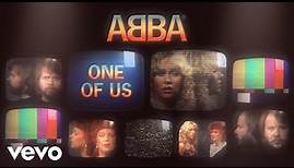ABBA - One Of Us (Official Lyric Video)