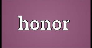 Honor Meaning