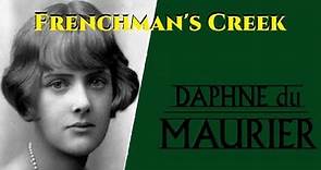 Frenchman's Creek 1/2 by Daphne du Maurier