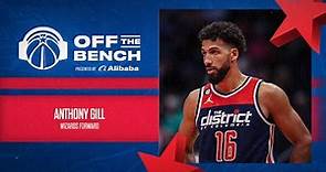 Off The Bench: Anthony Gill on life in the NBA, his role with the Wizards and more