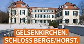Schloss Berge und Schloss Horst in Gelsenkirchen | checkpott.clip