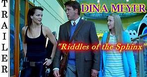 Riddles of the Sphinx - Trailer 🇺🇸 - DINA MEYER.