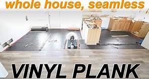 Full House Luxury Vinyl Plank Flooring Install with No Transitions | LVP "How To"