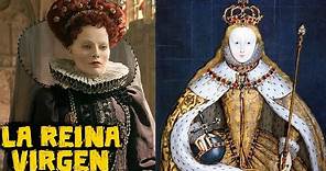 La Reina Virgen - ¿Por qué la Reina Isabel I nunca me casé? Curiosidades Históricas-Mira la Historia