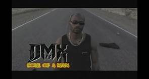 DMX Soul of a Man Trailer
