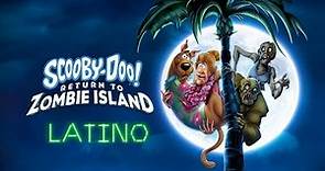 ¡Scooby-Doo! & El Regreso a la isla de los Zombis (2019) | Trailer Doblado Español Latino Oficial