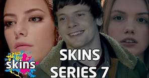 Series 7 - Skins