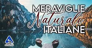 Top 10 Meraviglie Naturali Italiane: Viaggio tra Mare, Montagne e Laghi | 4K