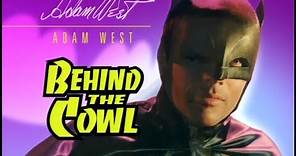Adam West: Behind The Cowl (Documentary)