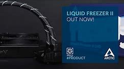 Liquid Freezer II Series – OUT NOW!