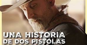 Una historia de dos pistolas 🔫 | Película del Oeste Completa en Español | Tom Berenger (2022)
