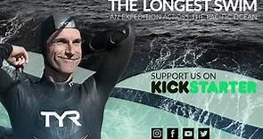 THE LONGEST SWIM - An expedition across the Pacific Ocean