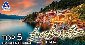 Lombardía, Italia: Los 5 Lugares y Cosas para Visitar | Guía de Viaje en 4k