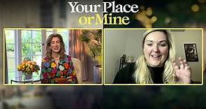 Aline Brosh McKenna talks 'Your Place or Mine'