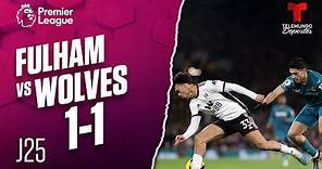 Highlights & Goals: Fulham vs. Wolverhampton 1-1 | Premier League | Telemundo Deportes
