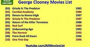 George Clooney Movies List