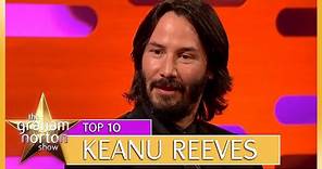 Keanu Reeves' Top 10 Moments! | The Graham Norton Show
