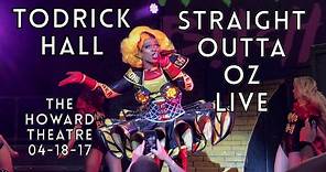 Todrick Hall Presents: Straight Outta OZ LIVE (Full Concert) 2017