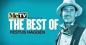 MeTV Presents the Best of Festus Haggen
