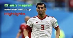 Ehsan Hajsafi | 2018 FIFA World Cup (Highlights) احسان حاج‌صفی