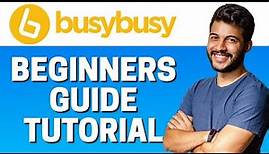 How to Use busybusy - Beginners Guide 2022