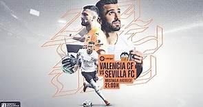 PARTIDO VALENCIA CF - SEVILLA FC (JOR. 29- LALIGA)