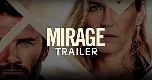 Mirage | Nuova Serie | Trailer