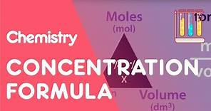 Concentration Formula & Calculations | Chemical Calculations | Chemistry | Fuse School
