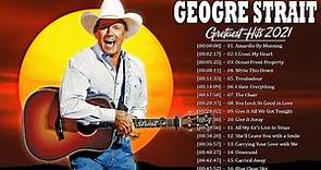George Strait Greatest Hits - Top 20 Best Songs Of George Strait - George Strait Collection