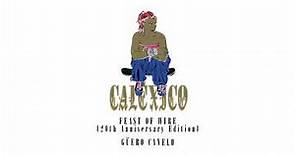 Calexico - Güero Canelo (Official Audio)
