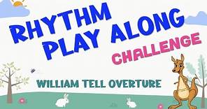 "William Tell Overture" by Rossini [Level 3] • Rhythm Play Along Part 1