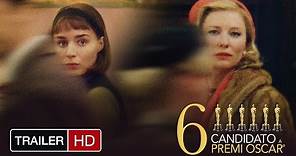 CAROL | Candidato a 6 Premi Oscar - Trailer Ufficiale HD