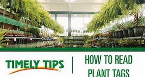 Timely Tips: How to Read Plant Tags