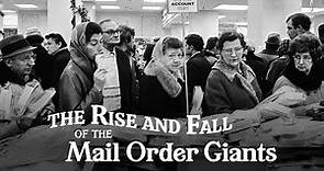 The Rise and Fall of the Mail Order Giants — A Chicago Stories Documentary
