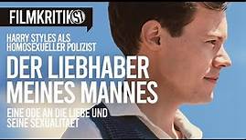 DER LIEBHABER MEINES MANNES | Kritik/Review | Harry Styles kann ja doch schauspielern!