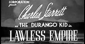 The Durango Kid - Lawless Empire - Charles Starrett, Tex Harding