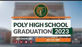 Riverside Polytechnic High School Graduation Ceremony 2023